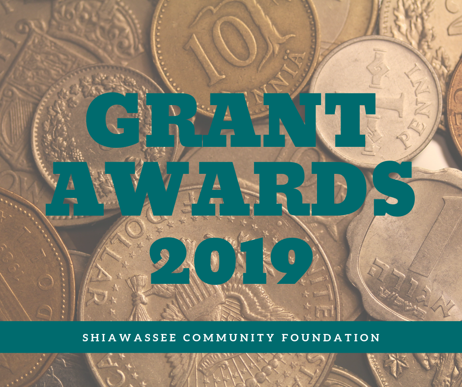 Grant Awards for 2019 Announced Shiawassee Community Foundation